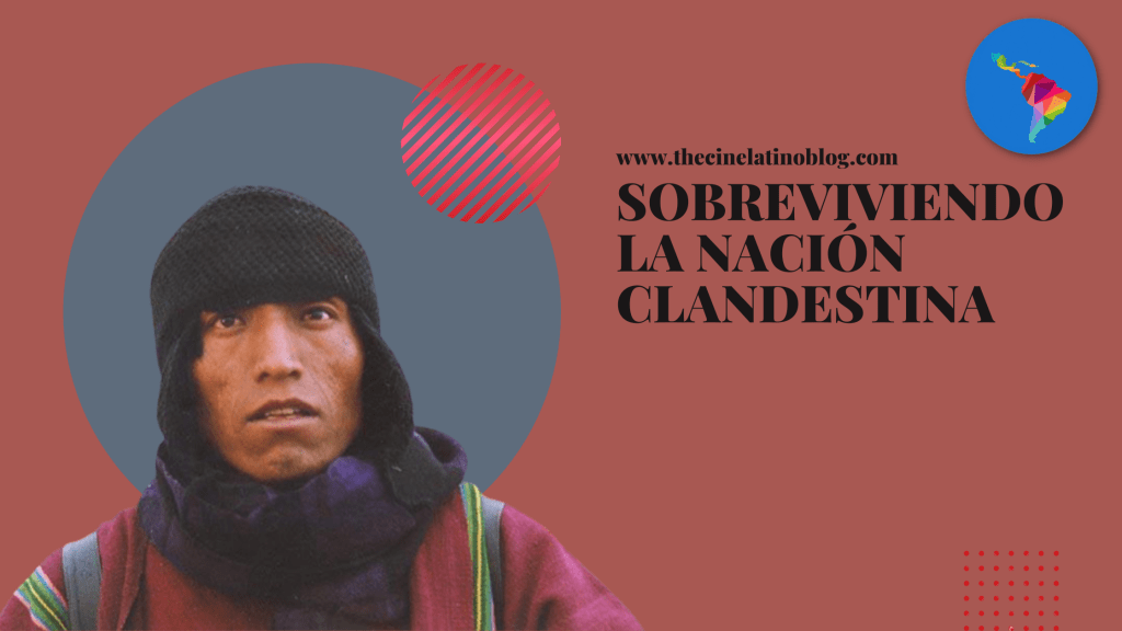 Sobreviviendo La Nación&nbsp;Clandestina