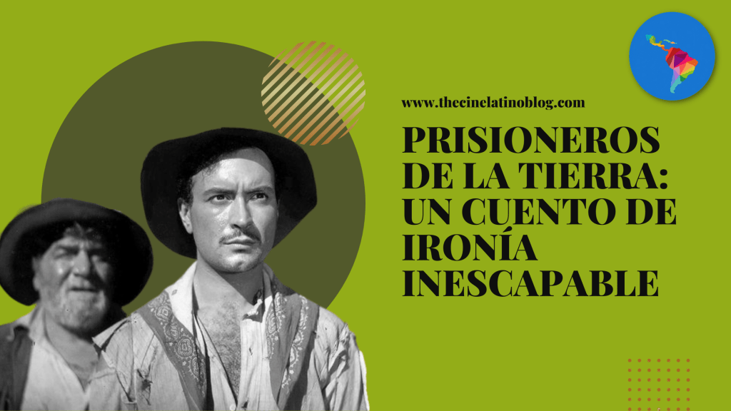 Prisioneros de la Tierra: Un Cuento de Ironía&nbsp;Inescapable
