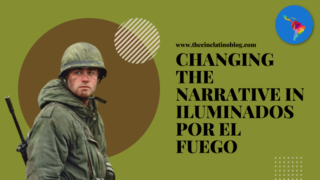 Changing the Narrative in Iluminados Por El&nbsp;Fuego