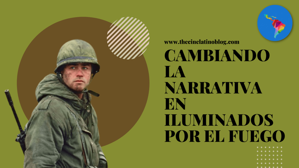 Cambiando la Narrativa en Iluminados Por El&nbsp;Fuego